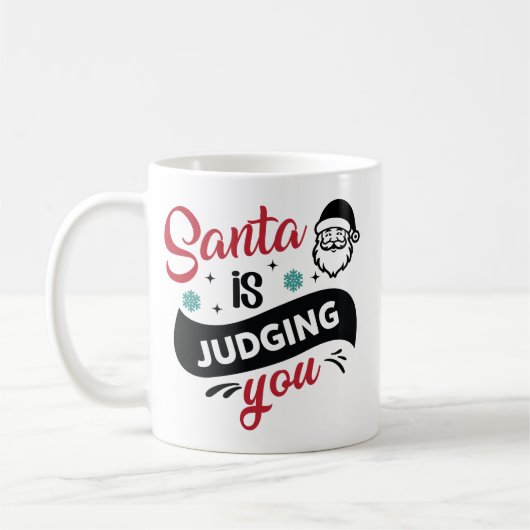 Santa Is Judging You Funny Quote Kaffeetasse (Links)