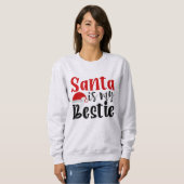 Santa ist mein Bestie Sweatshirt (Vorne ganz)