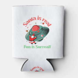 Santa ist wahrer Spaß ist surreal Dosenkühler