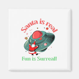 Santa ist wahrer Spaß ist surreal Magnet