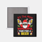 Santa It's The Most Wonderful Time For A Beer Funn Magnet (Vorderseite/Rückseite)