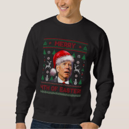 Santa Joe Biden frohe 4. Osterfeiertag Sweatshirt