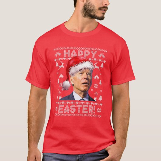 Santa Joe Biden Happy Easter Ugly Christmas Sweate T-Shirt (Vorderseite)