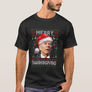 Santa Joe Biden Merry Erntedank Ugly Christmas T-Shirt