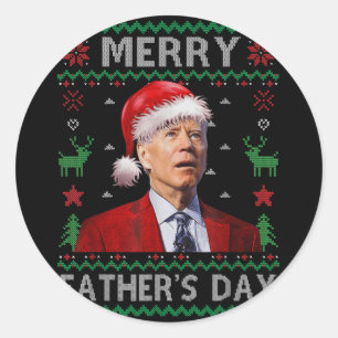 Santa Joe Biden Merry Fathers Day Ugly Christmas S Runder Aufkleber