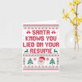 Santa Knows You Lied On Your Resume Funny Office C Karte (Gelbe Blume)