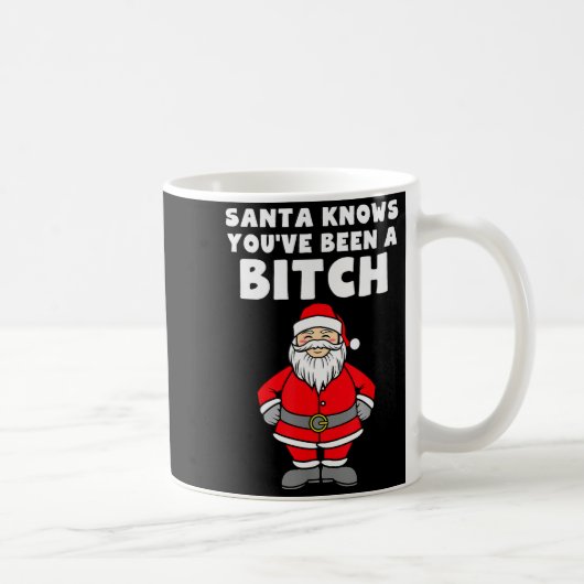 Santa Knows You've Been A Rude Christmas Kaffeetasse (Rechts)