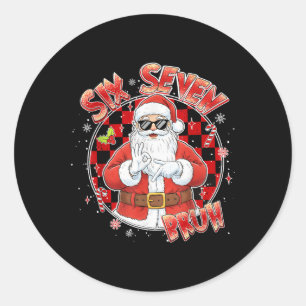 Santa Krank Sieben Bruh 67 Sechs Sieben Meme Trend Runder Aufkleber