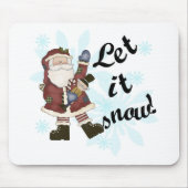 Santa Let it Schnee T - Shirt und Geschenke Mousepad (Vorne)