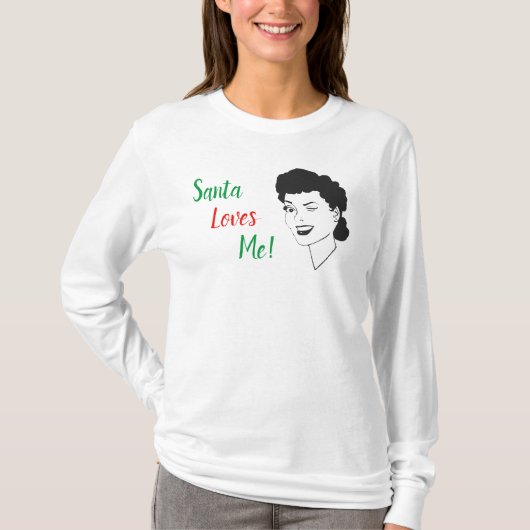 Santa Lieben Me Retro Weihnachts-Shirt T-Shirt (Vorderseite)
