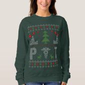 Santa Lieben Physikalische Therapie Weihnachts Paj Sweatshirt (Vorderseite)