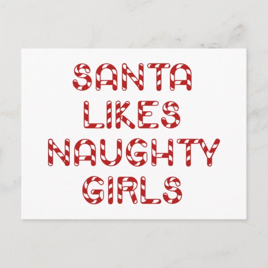 Santa Likes Naughty Girls Feiertagspostkarte (Vorderseite)
