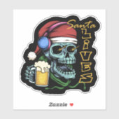 Santa Lives Skull ID857 Aufkleber (Blatt)