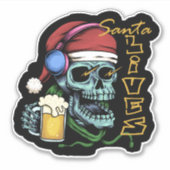 Santa Lives Skull ID857 Aufkleber (Vorderseite)