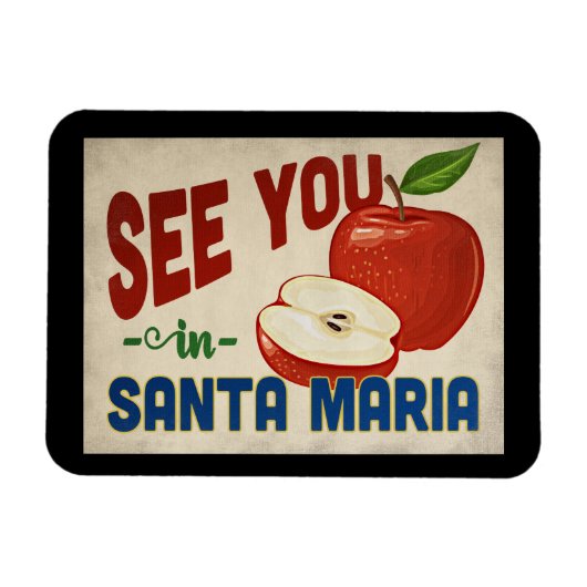 Santa Maria California Apple - Vintage Travel Magnet (Horizontal)