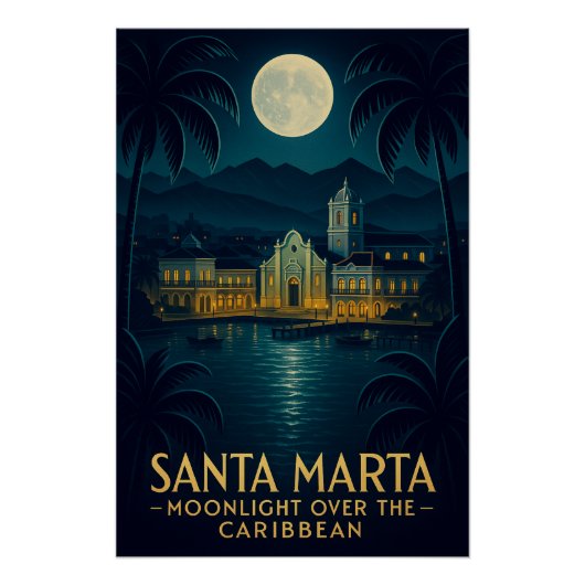 SANTA MARTA — MOONLIGHT OVER THE CARIBBEAN POSTER (Vorderseite)