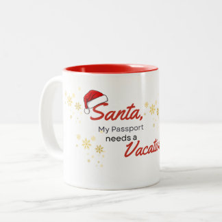 Santa, mein Reisepass braucht Urlaub Zweifarbige Tasse