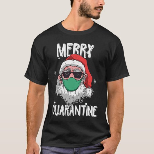 Santa Merry Quarantine Spaß Weihnachtsfeier T-Shirt (Vorderseite)