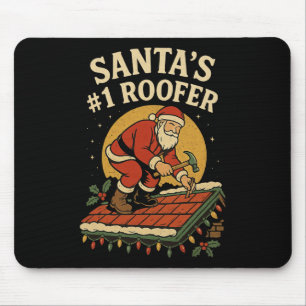 Santa Nummer 1 Roofer Funny Christmas Dofing Mousepad