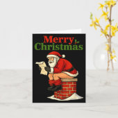 Santa Ong Down Chimney Shirt Funny Naughty Xmas Sa Karte (Gelbe Blume)