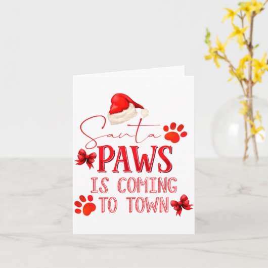 Santa Paws Is Coming To Town Christmas Tygraphy Karte (Gelbe Blume)