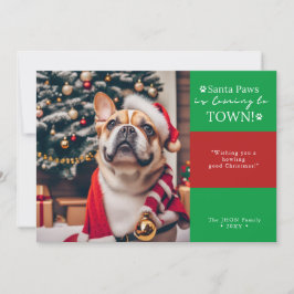 Santa Paws kommt in die Stadt! Funny Dog Foto Feiertagskarte