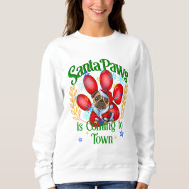 Santa Paws kommt in die Stadt, Hunde Liebhaber Sweatshirt