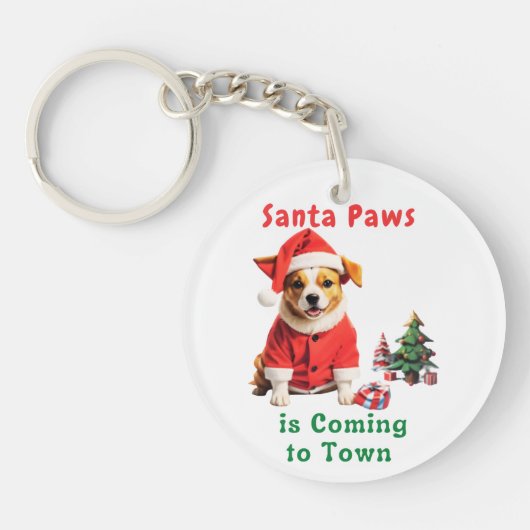 Santa Paws kommt zu einem festlichen Haustier Schlüsselanhänger (Vorderseite)