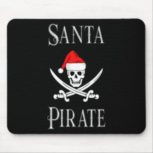 Santa Pirate Skull Schwerter WeihnachtsHat Bootfah Mousepad