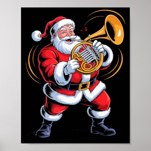 Santa Playing French Horn Funny Holiday Chrismas X Poster (Vorne)