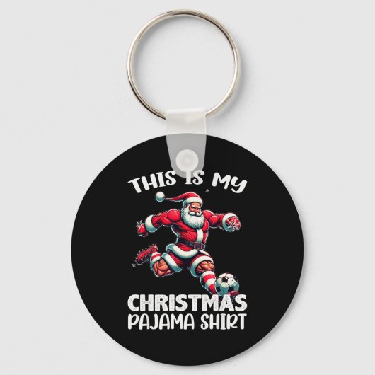 Santa Playing Soccer Srt, This Is My Christmas Paj Schlüsselanhänger (Vorderseite)