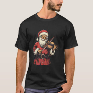 Santa Playing Violine Funny Violin Violinist T-Shirt