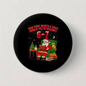Santa Reading 67 Cat Christmas Six Seven Teacher B Button (Vorderseite)
