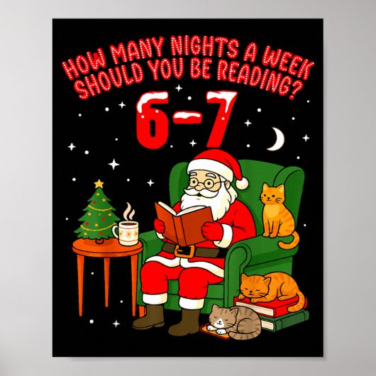 Santa Reading 67 Cat Christmas Six Seven Teacher B Poster (Vorne)