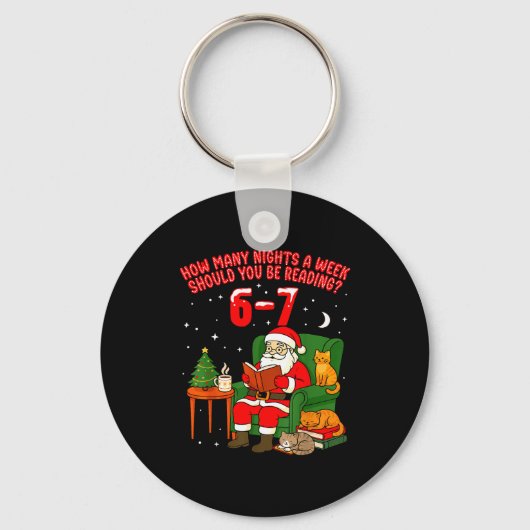 Santa Reading 67 Cat Christmas Six Seven Teacher B Schlüsselanhänger (Vorderseite)