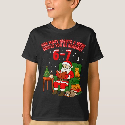 Santa Reading 67 Cat Christmas Six Seven Teacher B T-Shirt (Vorderseite)