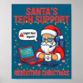 Santa Rebooting Support Engineer s Tech Joke Poster (Vorne)