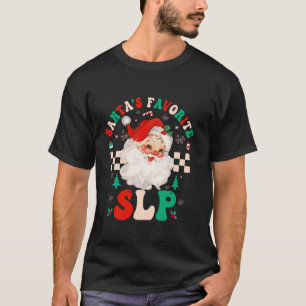 Santa s Favorite SLP Funny Groovy Weihnachten Paja T-Shirt