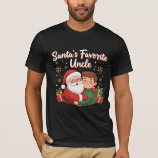 Santa’s Favorite Uncle | Cute Family Christmas Des T-Shirt