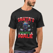 Santa s Lieblings Goalie Weihnachtshockey-Weihnach T-Shirt (Vorderseite)