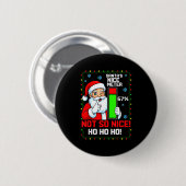 Santa’s Nice Meter 67 Percent Funny Christmas Tee Button (Vorne & Hinten)