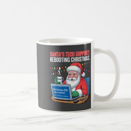 Santa s Support Tech Rebooting Magic Kaffeetasse (Rechts)