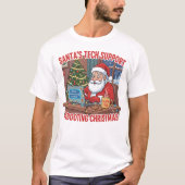 Santa’s Tech Support: Rebooting Christmas Humor T-Shirt (Vorderseite)