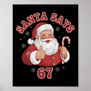 Santa sagt 67 lustige Retro-Weihnachts-Meme  Poster