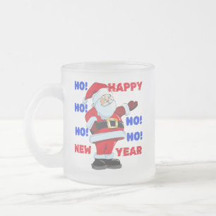 SANTA SAGT; GLÜCKLICH NEUES JAHR. HO! HO! HO! MATTGLASTASSE