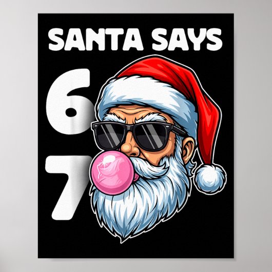 Santa sagt sechs sieben, 6 7 Gen Alpha Meme Slang Poster (Vorne)