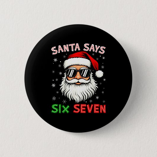 Santa sagt sechs sieben 6 7 Gen Z Alpha Meme Slang Button (Vorderseite)