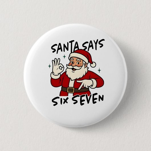 Santa sagt sechs sieben 6 7 Lustiger Brainrot Weih Button (Vorderseite)