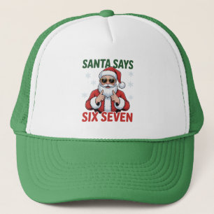 Santa sagt sechs sieben 6 7 Lustiger Weihnachtswit Truckerkappe