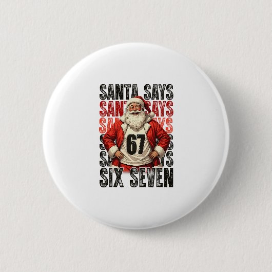 Santa sagt sechs sieben button (Vorderseite)